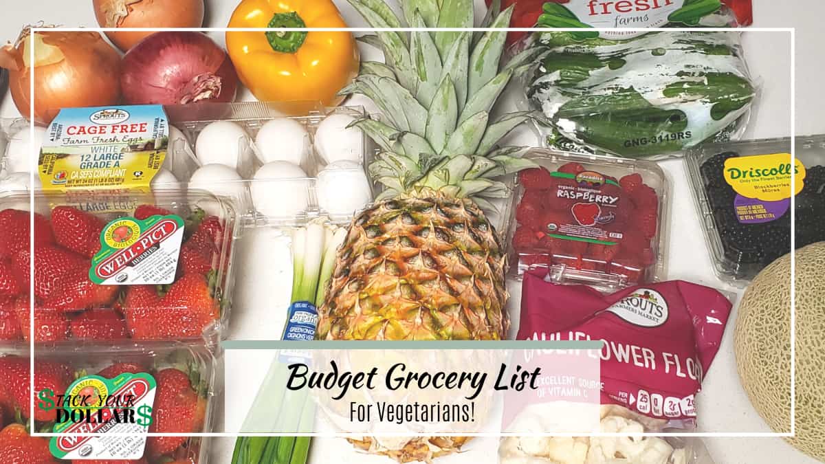 Picture of groceries with title, "Budget grocery list for vegetarians."
