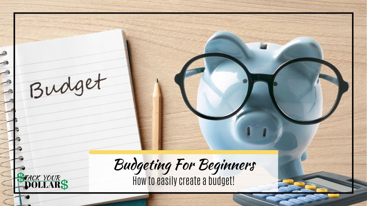 Piggy bank with glasses, calculator, and budget notebook. Title, " Budgeting for beginners: How to easily create a budget!".