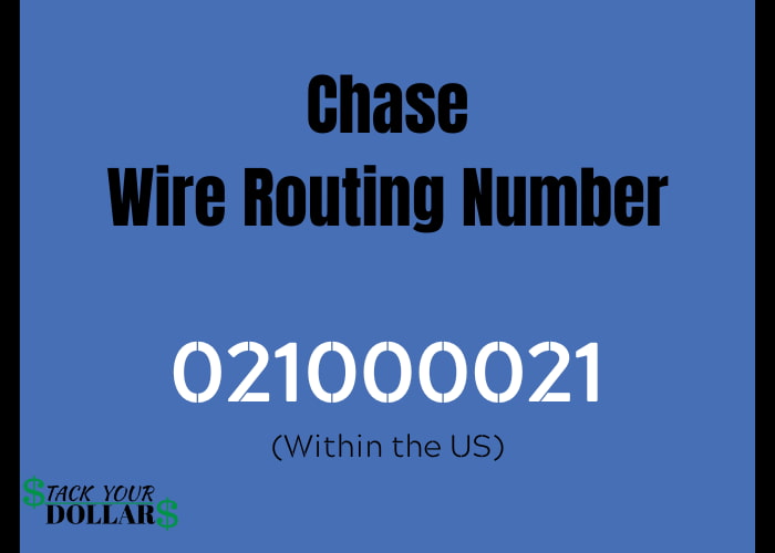 The Chase wire routing number