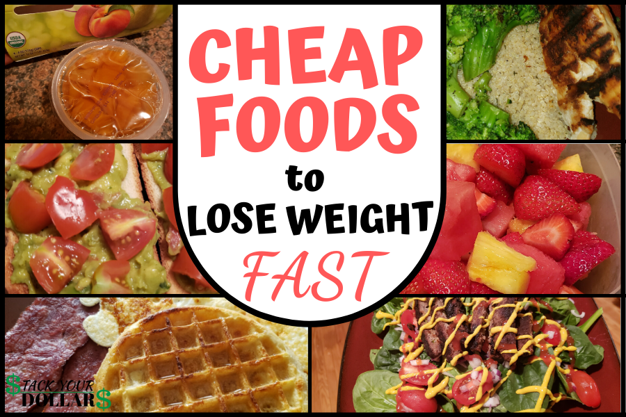 Cheap foods to lose weight fast