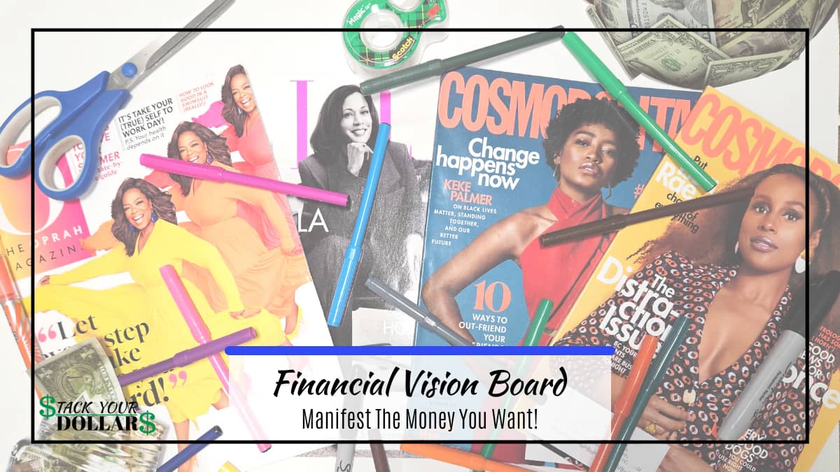 Title, "Financial Vision Board." Images of magazines, markers, scissors, and tape in the background.