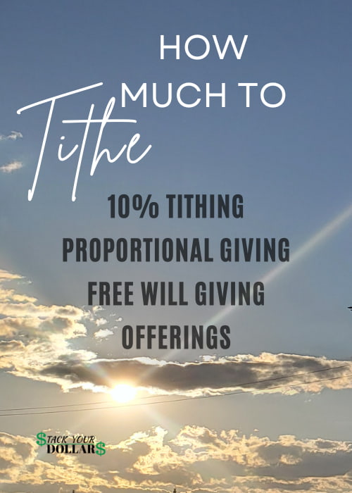 Text on sky background: How much to 
tithe: 10% Tithing, Proportional Giving, Free Will Giving, Offerings