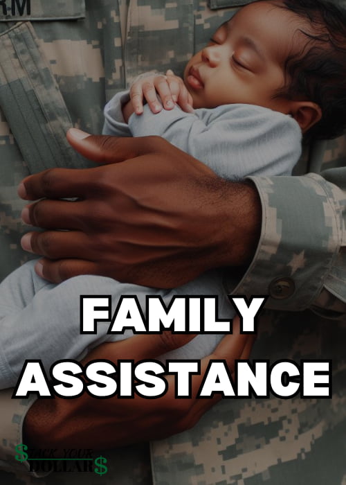 Title of "Family Assistance" over a background of a military person holding a baby
