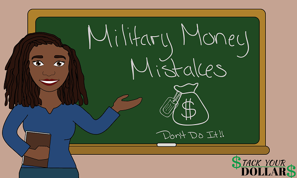 Cartoon image of teacher at chalkboard that says Military money mistakes