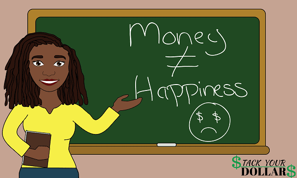 Image of Money Can’t Buy Happiness on a chalkboard