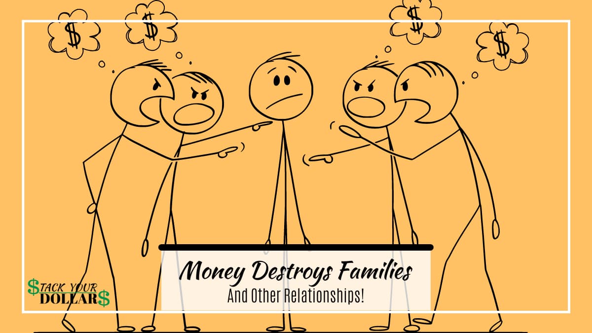 Stick drawing of people arguing over money. Title: Money destroys families