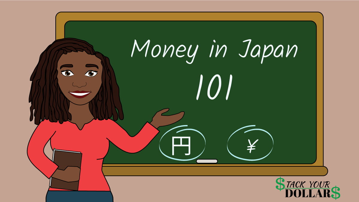 Cartoon chalkboard lesson: Money in Japan 101
