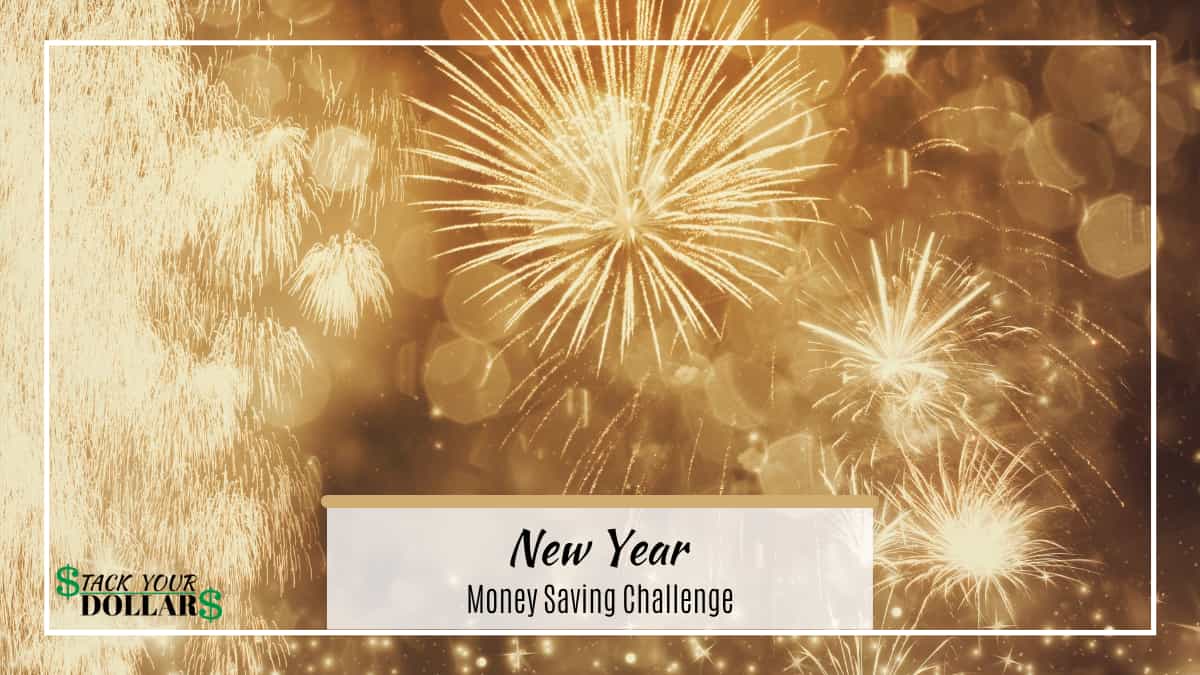 Fireworks and text: New Year Money Saving Challenge