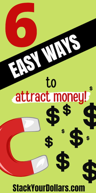 6 easy ways to attract money