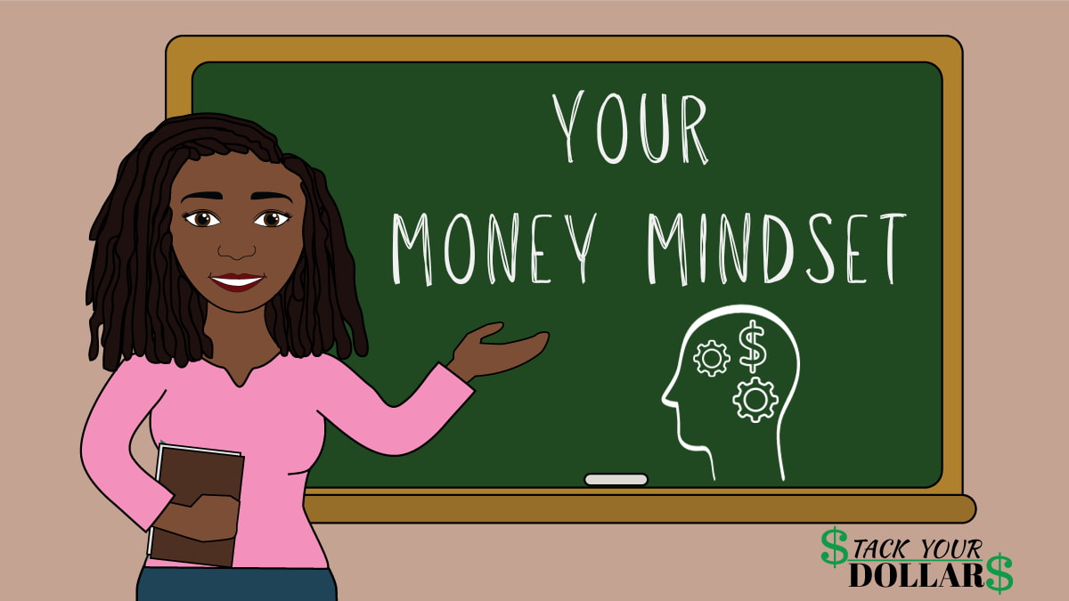 Cartoon woman at chalkboard and title "Your Money Mindset"